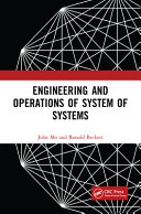 Engineering and operations of system of systems /