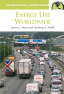 Energy use worldwide : a reference handbook /