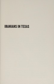 Iranians in Texas : migration, politics, and ethnic identity /