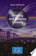 Hunting and imaging comets /
