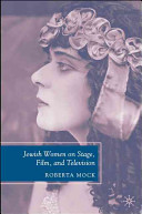 Jewish women on stage, film and television /