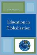 Education in globalization /