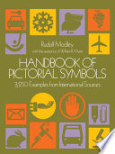 Handbook of pictorial symbols : 3,250 examples from international sources /