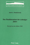 Das Pandämonium der achtziger Jahre : Kurzprosa des Jahres 1983 /