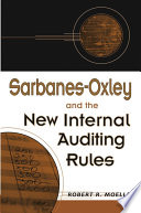 Sarbanes-Oxley and the new internal auditing rules /