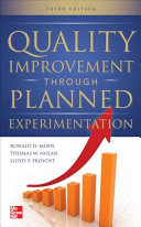 Quality improvement through planned experimentation /