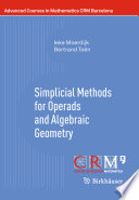 Simplicial methods for operads and algebraic geometry /