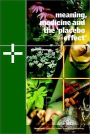 Meaning, medicine, and the "placebo effect" /
