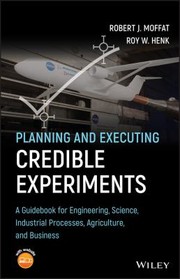 Planning and executing credible experiments /