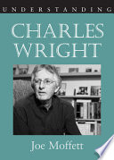 Understanding Charles Wright /