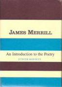 James Merrill, an introduction to the poetry /