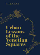 Urban lessons of the Venetian squares /