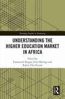 Understanding the higher education market in Africa /