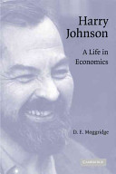 Harry Johnson : a life in economics /