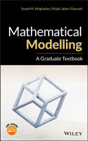 Mathematical modelling : a graduate textbook /