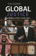 Global justice : the politics of war crimes trials /