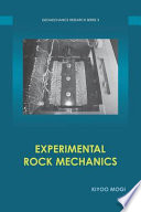 Experimental rock mechanics /