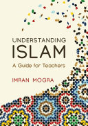 Understanding Islam : a guide for teachers /