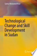 Technological change and skill development in Sudan /