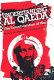 Understanding Al Qaeda : the transformation of war /