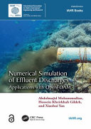 Numerical simulation of effluent discharges : applications with OpenFOAM /
