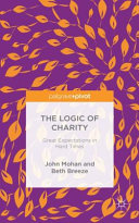 The logic of charity : great expectations in hard times /