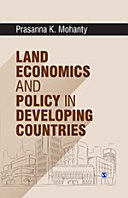 Land economics and policy in developing countries /