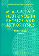 Massive neutrinos in physics and astrophysics /