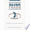 The international silver trade /