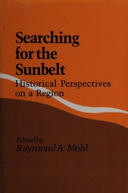 Searching for the sunbelt : historical perspectives on a region  /