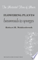 Flowering plants : basswoods to spurges /