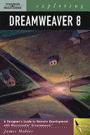 Exploring Dreamweaver 8 /