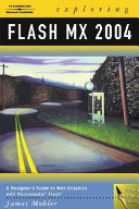 Exploring Flash MX 2004 /