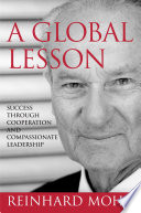 A global lesson : success through cooperation and compassionate leadership /