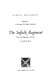 The Suffolk Regiment (the 12th Regiment of Foot) /