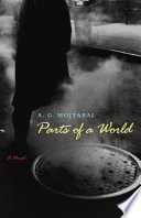 Parts of a world : a novel /