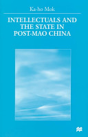 Intellectuals and the state in post-Mao China /