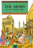 The Arabs in the Golden Age /