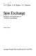 Spin exchange : principles and applications in chemistry and biology /