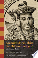 Account of the fables and rites of the Incas /