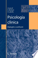 Psicologia clinica : dialoghi e confronti /