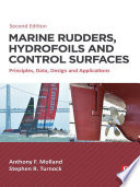 Marine rudders, hydrofoils and control surfaces : principles, data, design and applications /