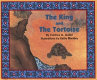 The king and the tortoise /