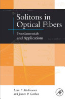 Solitons in optical fibers : fundamentals and applications /