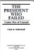 The President who failed : Carter out of control /