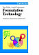 Formulation technology : emulsions, suspensions, solid forms /