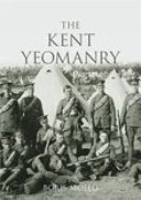The Kent Yeomanry /