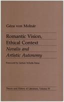 Romantic vision, ethical context : Novalis and artistic autonomy /