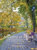 Anatomy of a park : essentials of recreation area planning and design /