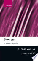 Powers : a study in metaphysics /